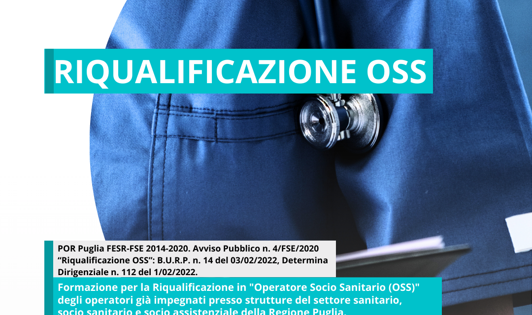 Corsi di RIQUALIFICAZIONE OSS nelle sedi di Monopoli e Fasano